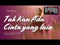 Lagu Tak Kan Ada Cinta Yang Lain - English Cover