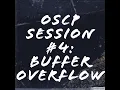 OSCP Session Buffer Overflow Module 10 11 12