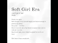 Soft Girl Era