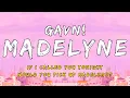 Download Lagu gavn! - Madelyne (Lyrics)