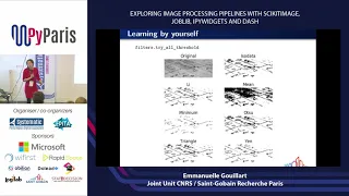 PyParis 2018 - Exploring image processing pipelines with scikit-image joblib ipywidgets and dash