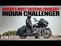 Indian Motorcycles Challenger One of the best cruisers money can buy
