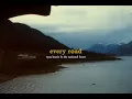 "every road" Ryan Harris & The National Forest (Lyric Video) ♪