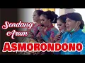 Download Lagu Asmorondono - Nyamleng - Sendang Arum Campursari