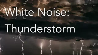 Thunderstorm Sounds for Relaxing Focus or Deep Sleep Nature White Noise 8 Hour
