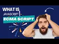 What Is The Difference between ECMAScript and JavaScript Explain ECMAScript In Brief