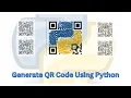 Python Project How to Generate QR Code Using Python Programming