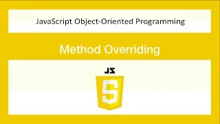 JavaScript Object-oriented Programming -Method Overriding- JS