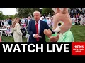 LIVE President Trump Delivers Remarks At The White House Easter Egg Roll