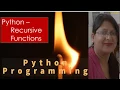 Python Recursive Functions by Shilpi Agrawal