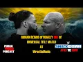 WWE SmackDown 20 After The Show Full Show Review and Results Public Enemies Podcast