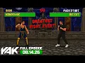 Big Cat Is Back And We re Breaking Down The Greatest Fight In Internet History The Yak 8-14-26