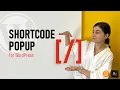 How to Pop up Any Plugin s Content via Shortcode