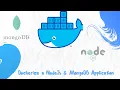 Dockerizing Node Js MongoDB Application Node Js MongoDB in Docker Container