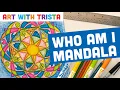 Who Am I Indian Mandala Art Lesson - Art With Trista