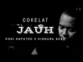 Download Lagu Jauh - Cokelat by Doni Saputro  X Kinnara Band