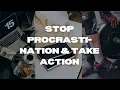 How to Stop Procrastinating and Take Action Unlock Your Full Potential no BS