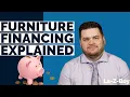 Furniture Financing Everything You Need To Know