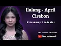 Lagu April DA7 - Ilalang