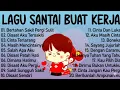 Download Lagu Lagu Enak Didengar Saat Santai Dan Kerja || Bagus Untuk Menaikan Mood Kerja Terbaru 2025