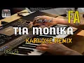 Download Lagu TIA MONIKA | KARAOKE REMIX = ORGEN TUNGGAL