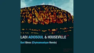 god bless chymamusique turbulent remix 