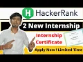 Hackerrank Internship 2021 Free Internship Certificate Hackerrank Internship