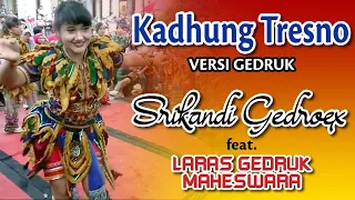 Download Kadhung Tresno - SRIKANDI GEDRUK feat. LGM | Live Kajor, Selo Boyolali MP3