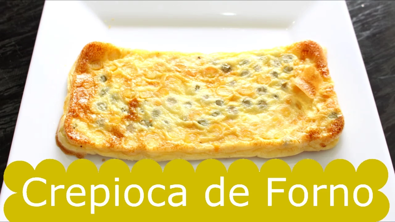 CREPIOCA DE FORNO