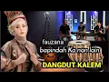 Download Lagu Bapindah ka nan lain fauzana versi dangdut kalem enak di dengar