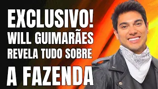 O QUE WILL GUIMARÃES DESCOBRIU EM A FAZENDA | LINK TV