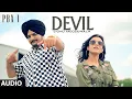 Download Lagu DEVIL Full Audio | PBX 1 | Sidhu Moose Wala | Byg Byrd |  Latest Punjabi Songs 2018