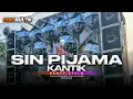 Download Lagu DJ SIN PIJAMA X KANTIK - PARTY STYLE 2025