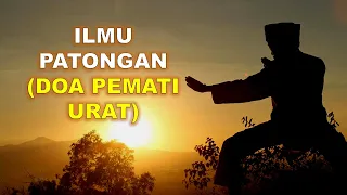 Download ILMU PATONGAN (DOA PEMATI URAT) MP3