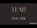 ZOUK LOOK Yeah 2005