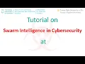 Download Lagu GECCO tutorial on Swarm Intelligence in Cybersecurity, Cancun, Mexico, 2020