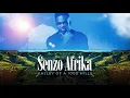 Senzo Afrika - Song Of Africa (Audio)