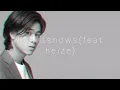 Lee Mujin - When it snows (Feat.Heize) | Slowed + Reverb