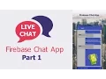 Android Tutorial - Chat Application with Firebase