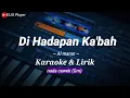 Download Lagu DI HADAPAN KA'BAH || Al manar || Karaoke \u0026 lirik || nada cewek(Gm)