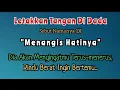 Download Lagu Letakkan Tangan Di Dada, Sebut Namanya 1x, Menangis Hatinya. Dia Akan Datang Mencari-carimu