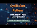Missing Number LeetCode 268 Explained Cyclic Sort Pattern Java DSA Interview Concept