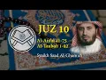 Download Lagu Murottal Juz 10 - Syaikh Saad Al-Ghamidi - arab, latin \u0026 terjemah