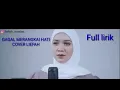 Lagu Liefah - Gagal merangkai hati cover lirik#Maulana wijaya