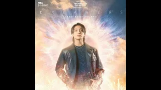 اغنية جونغكوك لكأس العالم Dreamers الحالمون بالتعاون مع فهد الكبيسي 