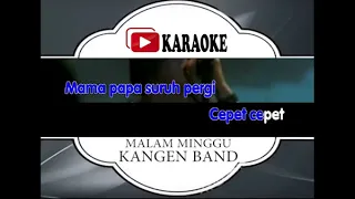 Download Lagu Karaoke KANGEN BAND - MALAM MINGGU (POP INDONESIA) | Official Karaoke Musik Video MP3