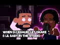 Download Lagu When Dj Khaled let Drake and Lil Baby in the Studio | Staying alive | Jk D Animator