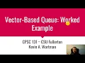 Vector-Based Queue Worked Example