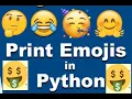 How to Print Emojis in Python Emojis Unicode in Python tutorial for Beginners