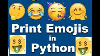 How to Print Emojis in Python Emojis Unicode in Python tutorial for Beginners